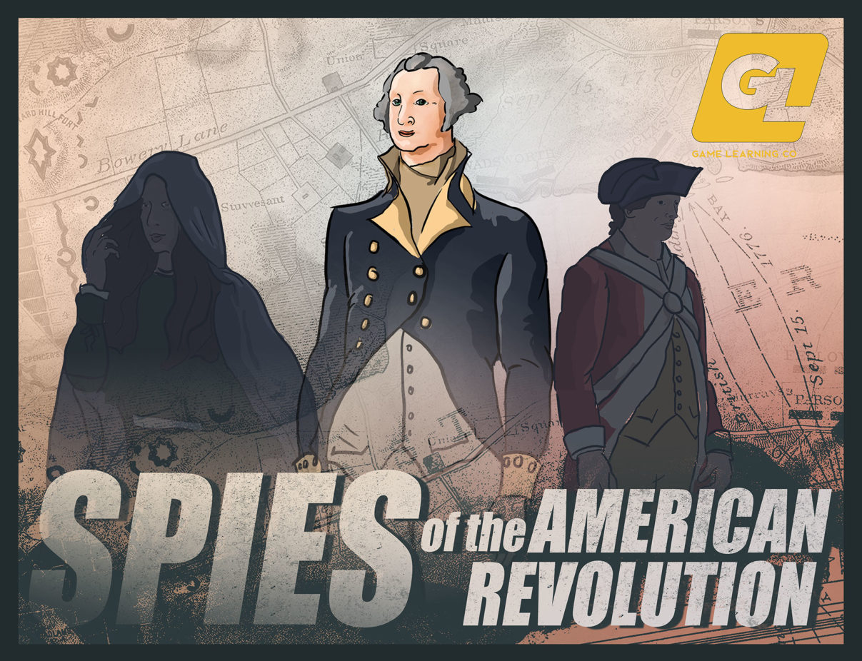 Get to Know the Spies of the American Revolution!